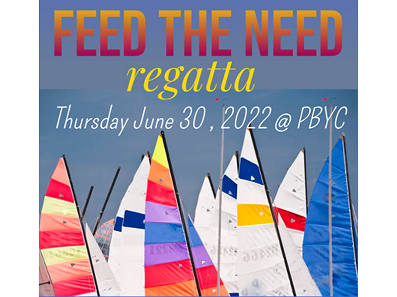 2022 Feed the Need Regatta
