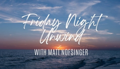Friday Night Unwind